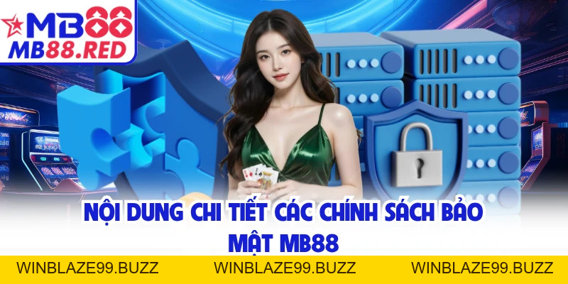 Chính Sách Bảo Mật MB88 - Bí Mật An Ninh Mạng Tỷ Đô