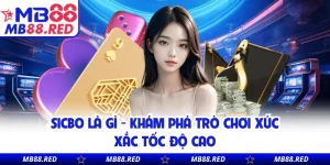 MB88 ® TRANG CHỦ MB 88 LINK ĐĂNG KÝ HỘI VIÊN CHÍNH THỨC +88K